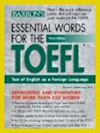ESSENCIAL WORDS FOR THE TOEFL. Методические пособия и учебники для онлайн подготовки к TOEFL, словари, сборники интерактивных онлайн упражнений, учебники, специализированные компьютерные программы, рекомендации ETS.